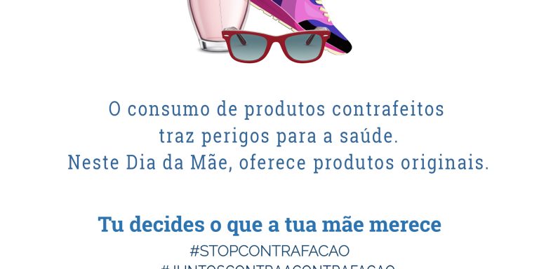 O dia da Mãe está a chegar! #stopcontrafacao #juntoscontraacontrafacao
